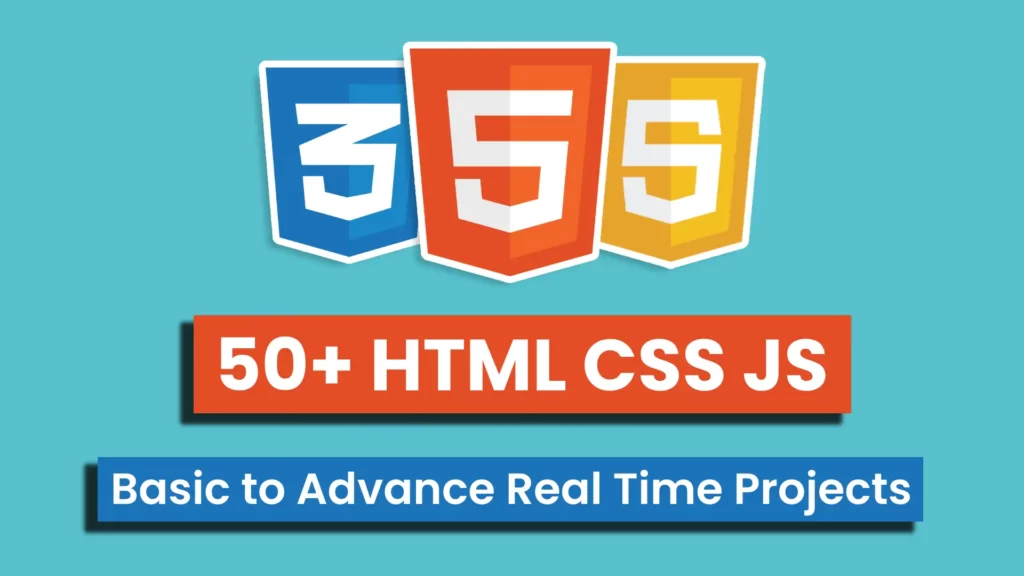 HTML CSS & JavaScript Mini To Advance Projects